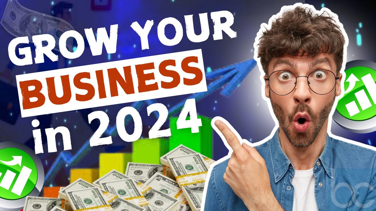 Grow Your Business in 2024
