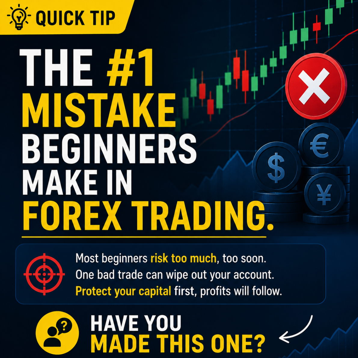 Quick Tip — The #1 Mistake Beginners Make in Forex