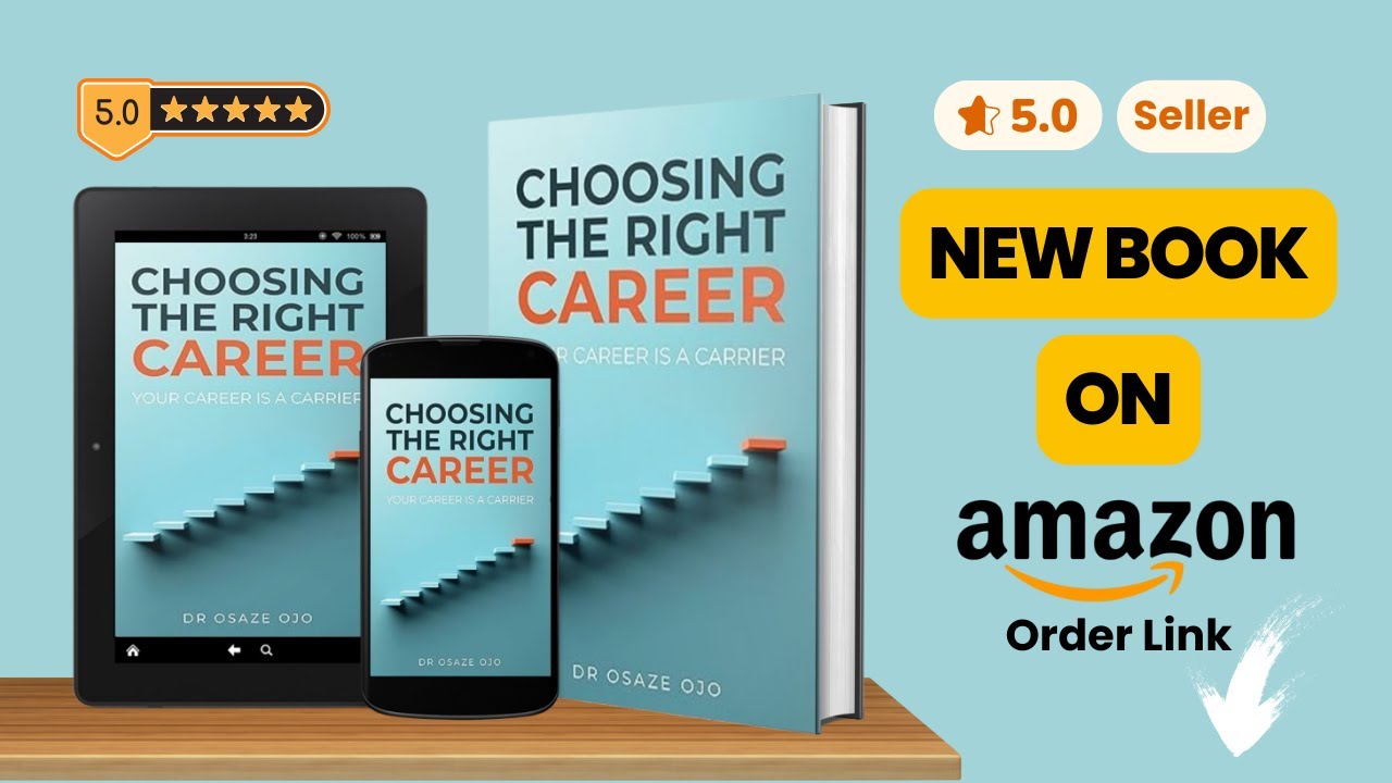 Choosing The Right Career — New Book On Amazon (5.0 Seller)